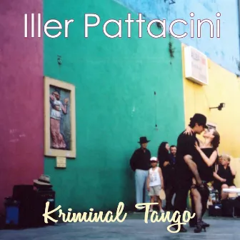 Kriminal tango by Iller Pattacini