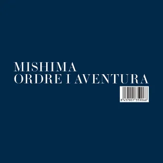 Ordre i aventura by Mishima