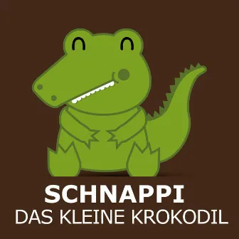 Schnappi, das kleine Krokodil by Die Kindergarten-Kids