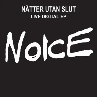 Nätter Utan Slut by Noice