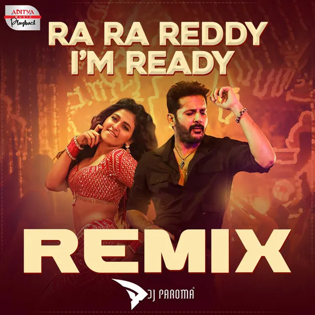 Ra Ra Reddy I Am Ready Official Remix