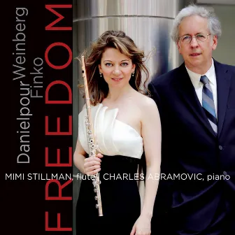 Freedom: Works by Weinberg, Finko & Danielpour by Mimi Stillman