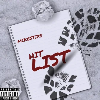 Hit List by Mikestixs