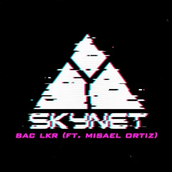 Skynet by Bac Lkr