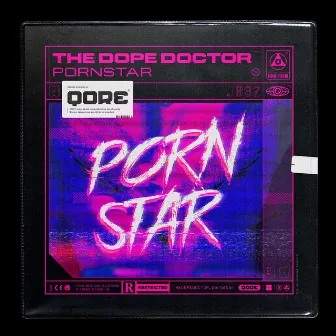 Pornstar by The Dope Doctor