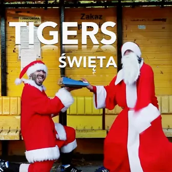 Święta by Tigers