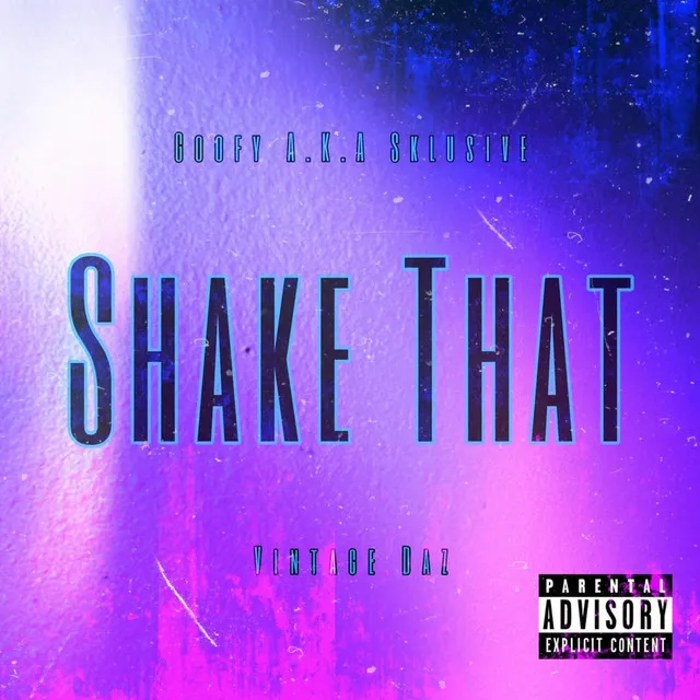 Shake That