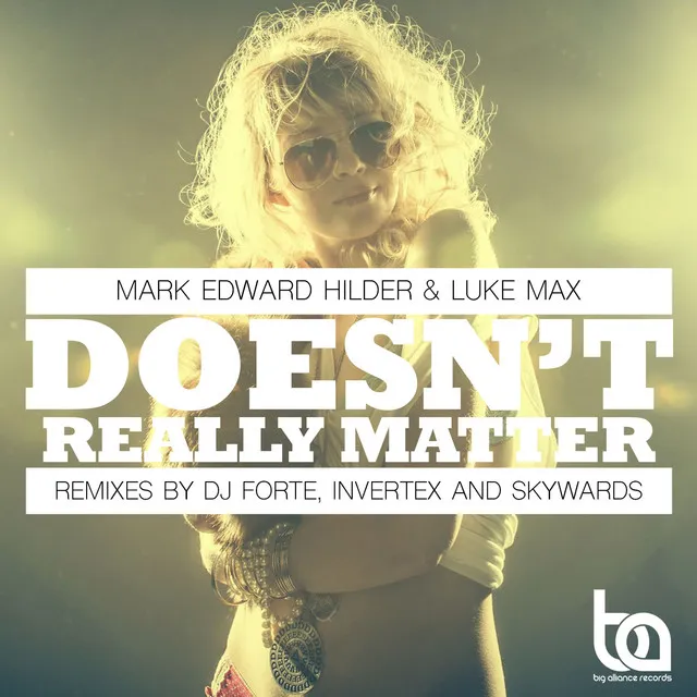 Doesn't Really Matter - Invertex Remix