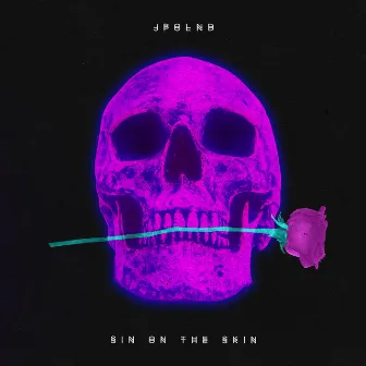 Sin on the Skin by JPOLND