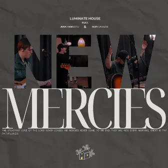 New Mercies by Luminate House