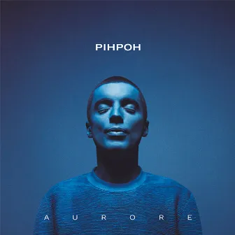 Aurore - Single by PIHPOH