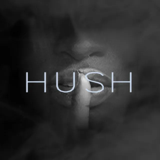 Hush