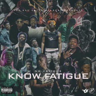 Know Fatigue by No Fatigue