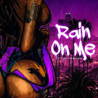 Rain on Me by Y.S.A