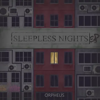 SLEEPLESS NIGHTS by ORPHEUS