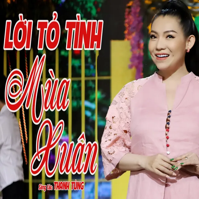 Lời Tỏ Tình Mùa Xuân