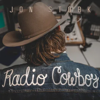 Radio Cowboy by Jon Stork