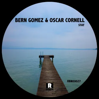 Stay by Bern Gomez