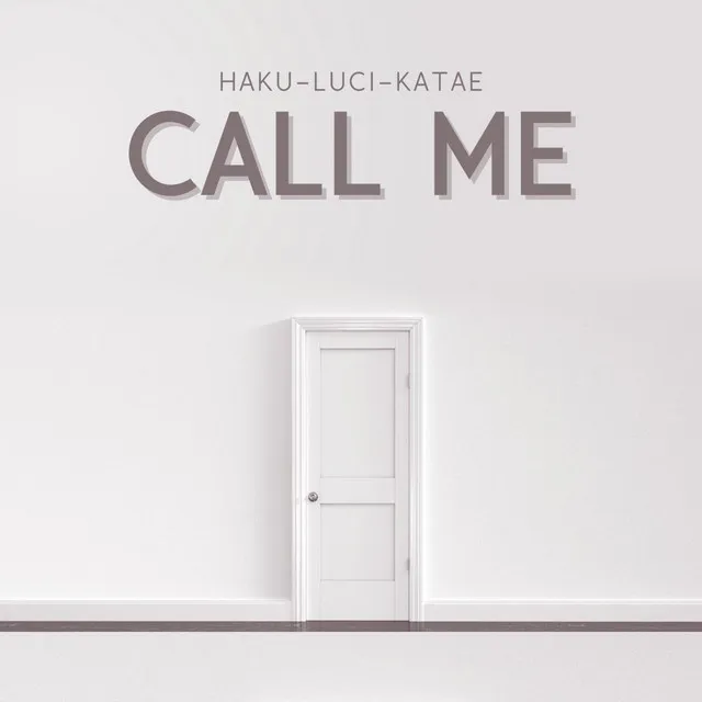 Call Me