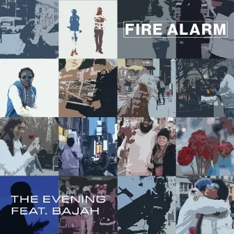 The Evening by Fire Alarm