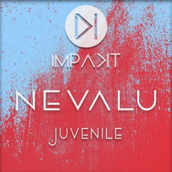 Juvenile by Nevalu