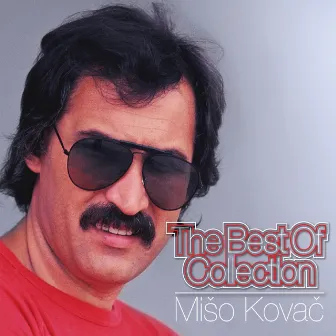 The Best of Collection by Mišo Kovač