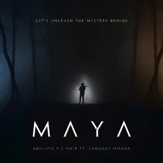 Maya by Abhijith. P. S. Nair