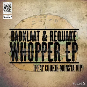 Whopper EP by Badklaat