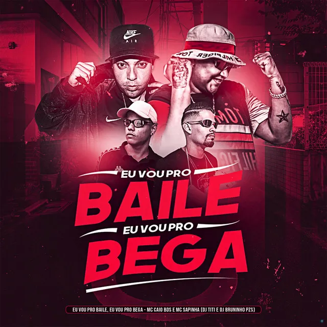 Eu Vou pro Baile, Eu Vou pro Bega (feat. MC Caio Da Bds)