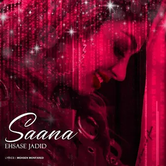 Ehsase Jadid by Saana