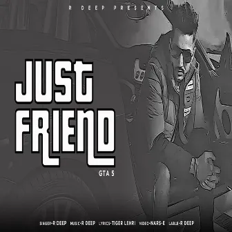 Just Friend by Unknown Artist