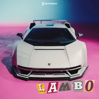 LAMBO by Sewrreex