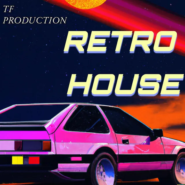 HOUSE RETRO