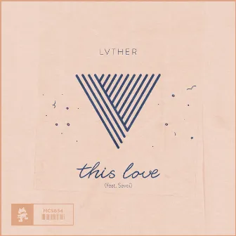 This Love by LVTHER