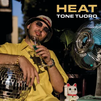 Heat by Tone Tuoro