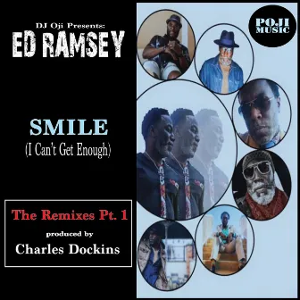 Smile (I Can't Get Enough) Remix by Charles Dockins