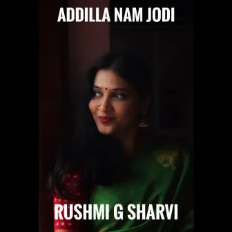 Addilla Nam Jodi by Kiran Krishnamurthy