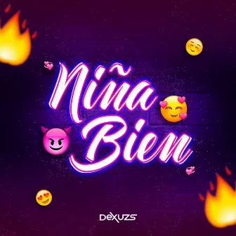 Niña Bien by Dexuzs