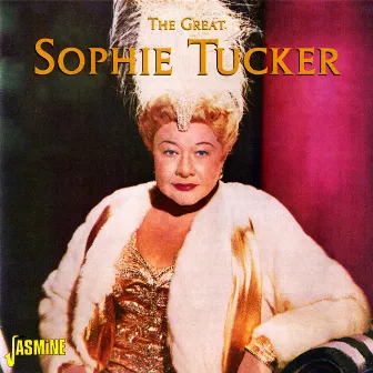 The Great Sophie Tucker by Sophie Tucker