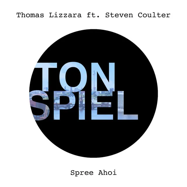 Spree Ahoi (feat. Steven Coulter) - Radio Edit