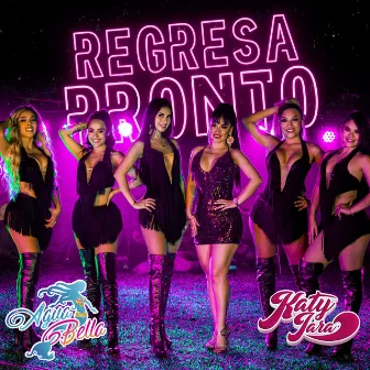 Regresa Pronto by Katy Jara y Banda Mix