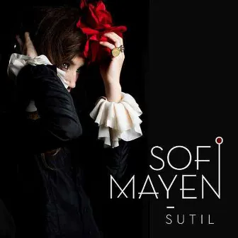 Sutil by Sofi Mayen