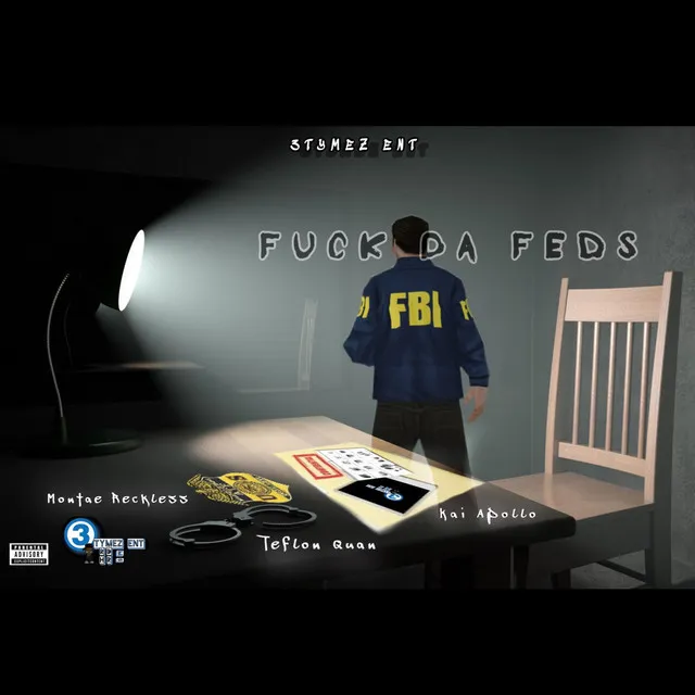 Fuck Da Feds