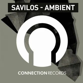 Ambient by Savilos