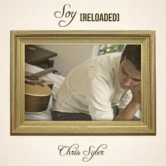 Soy (Reloaded) by Chris Syler