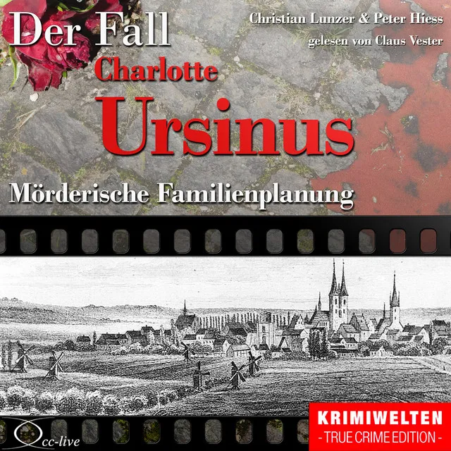 Kapitel 1a: Der Fall der Giftmischerin Charlotte Ursinus