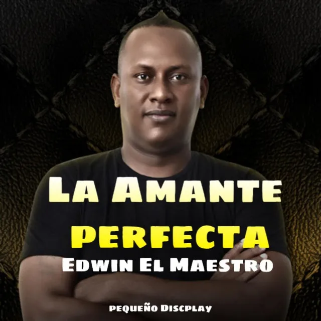 La Amante Perfecta