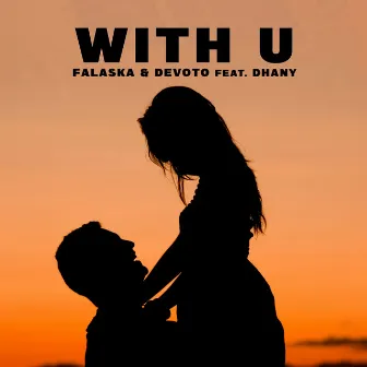 With U by Falaska