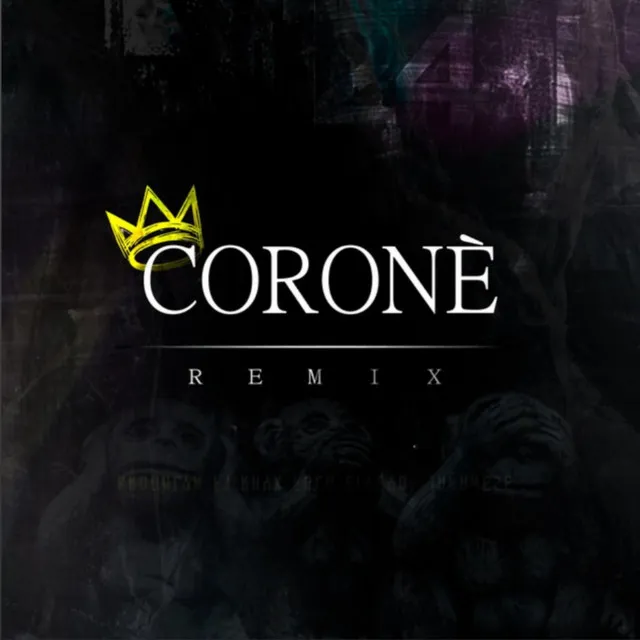 Corone - Remix