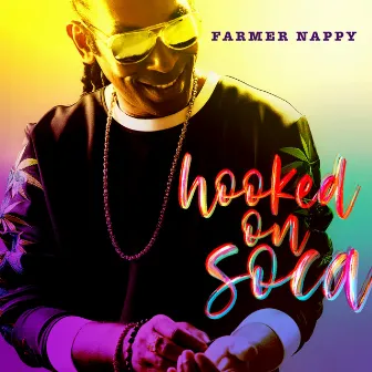 Hooked on Soca by Farmer Nappy